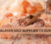 HIMALAYAN SALT SUPPLIER TO EUROPE